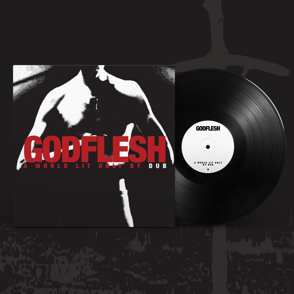 Godflesh - World Lit Only By Dub [LP]