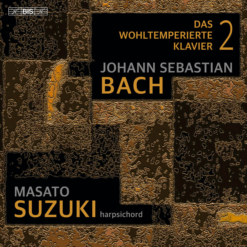 J Bach .S. - J.S. Bach: The Well-Tempered Clavier Book 2 [CD]