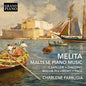 Camilleri / Diacono / Pace - Melita - Maltese Piano Music [CD]