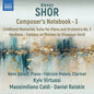 Shor - Shor: Composer's Notebook Vol. 3 [CD]