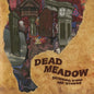 Dead Meadow - Shivering King & Others [LP]