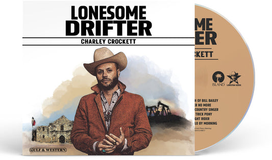 Charley Crockett - Lonesome Drifter [CD]
