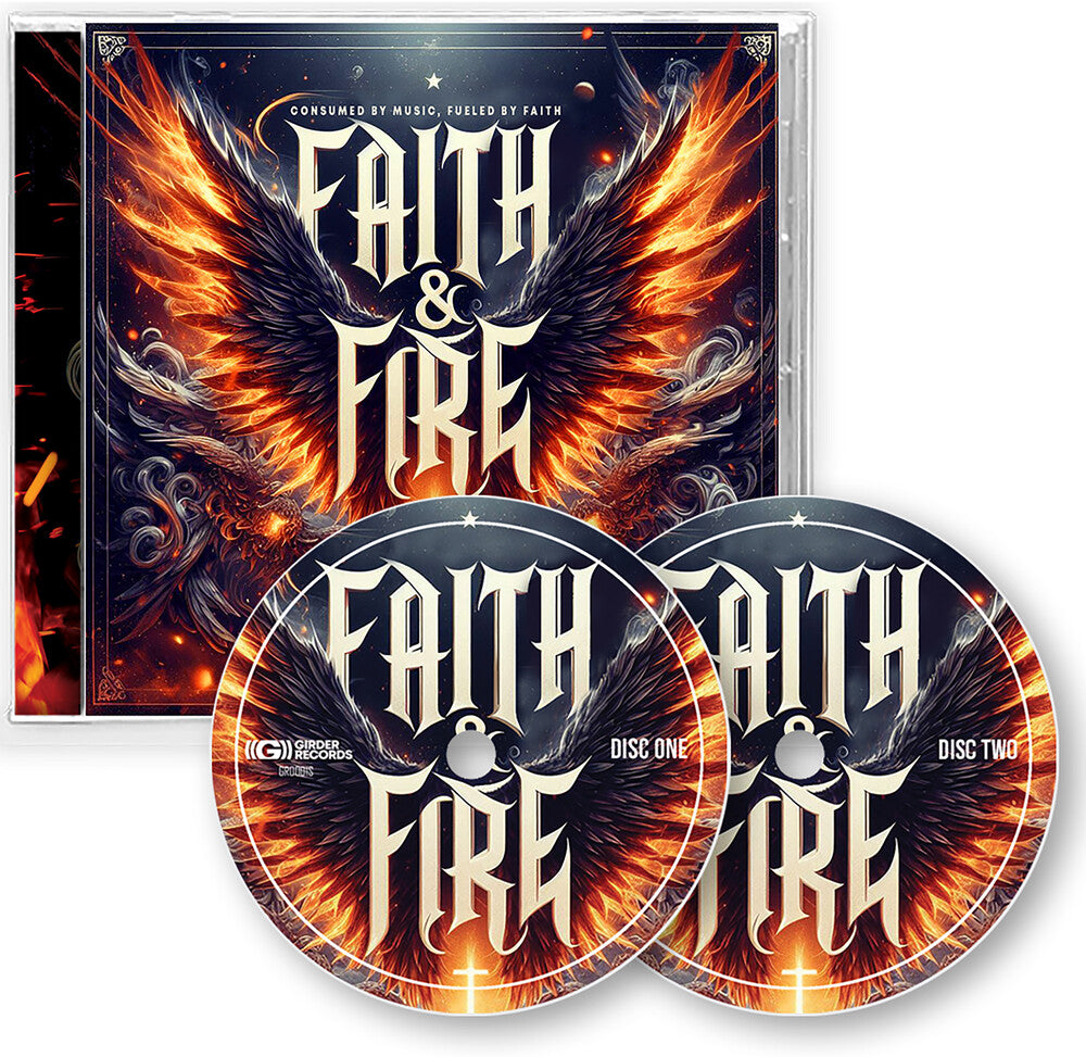Faith & Fire Consumed By Music Fueled By Faith - Faith & Fire Consumed By Music Fueled By Faith [CD]