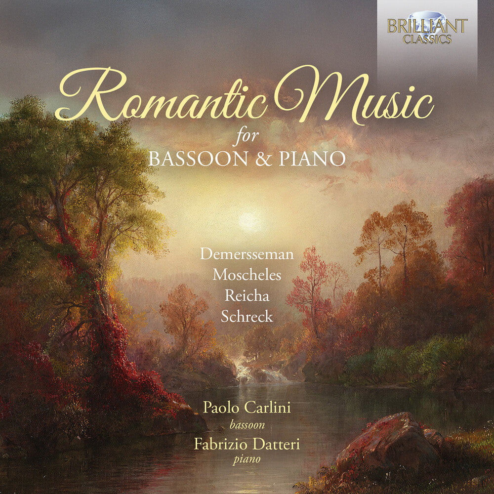 Demersseman / Moscheles / Carlini - Romantic Music For Bassoon & Piano [CD]