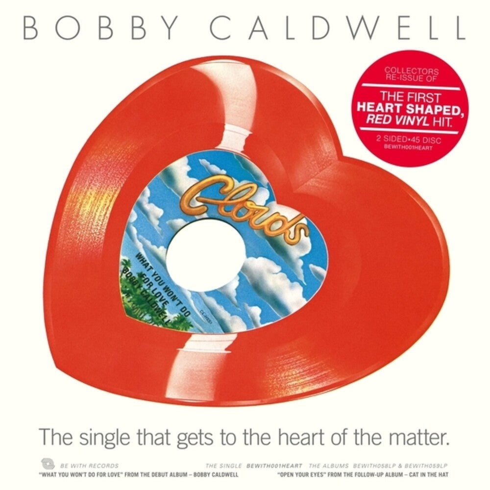 Bobby Caldwell - What You Won't Do For Love / Open Your Eyes [LP]