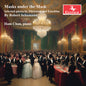 Schumann / Chan - Masks Under The Mask [CD]