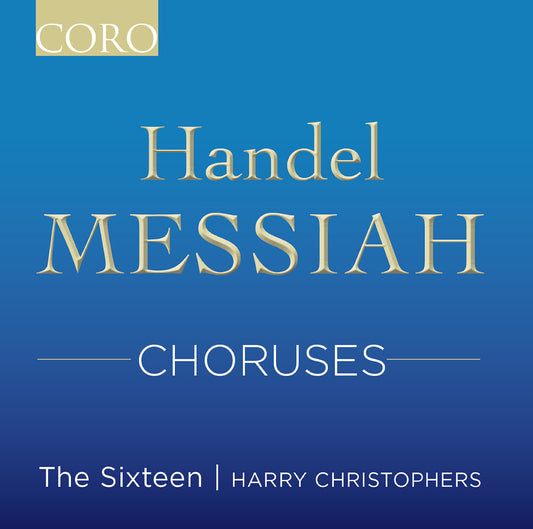 Handel / Sixteen - Messiah Choruses [CD]