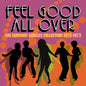 Feel Good All Over: The Sunshot Singles 1972 -1973 - Feel Good All Over: The Sunshot Singles 1972 -1973 [CD]