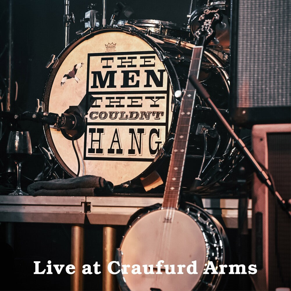 Men They Couldn't Hang - Live At The Craufurd Arms (W/Dvd) [CD]