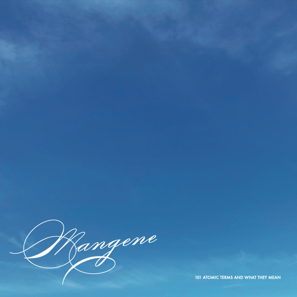 Mangene - 101 Atomic Terms And What They Mean [LP]