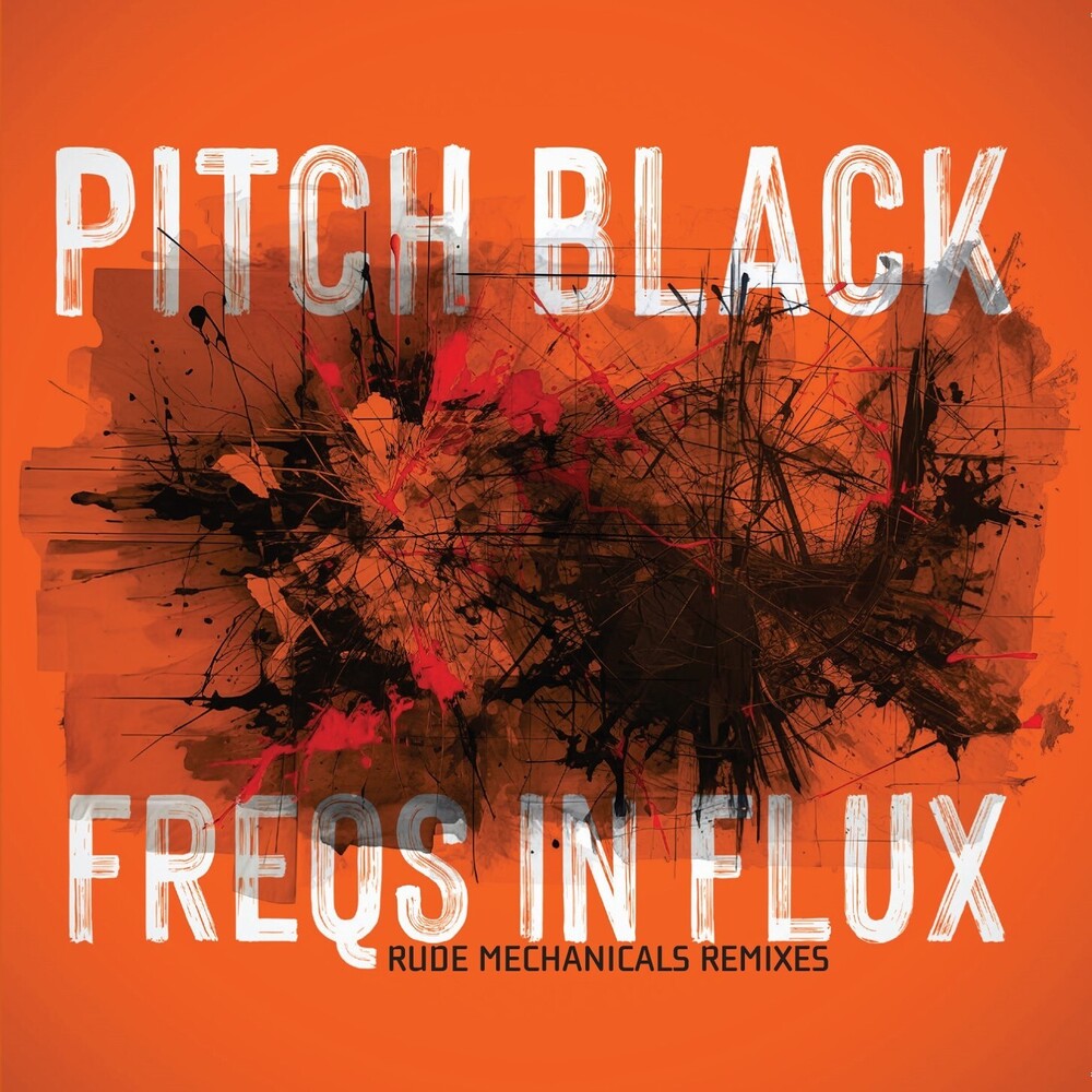 Pitch Black - Freqs In Flux [CD]