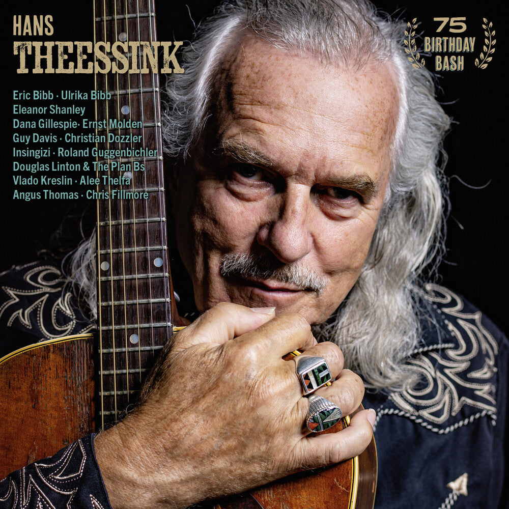 Hans Theessink - 75 Birthday Bash [CD]