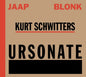 Jaap Blonk - Ursonate [CD]
