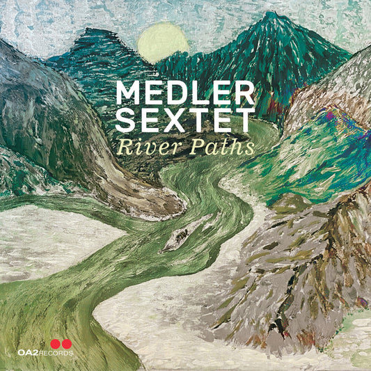 Medler Sextet - River Paths [CD]