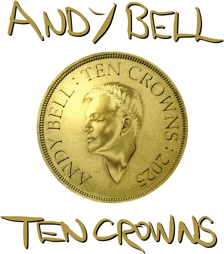 Andy Bell - Ten Crowns - White [LP]