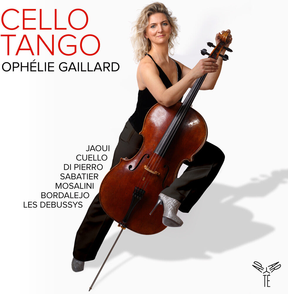 Ophelie Gaillard - Cello Tango [CD]