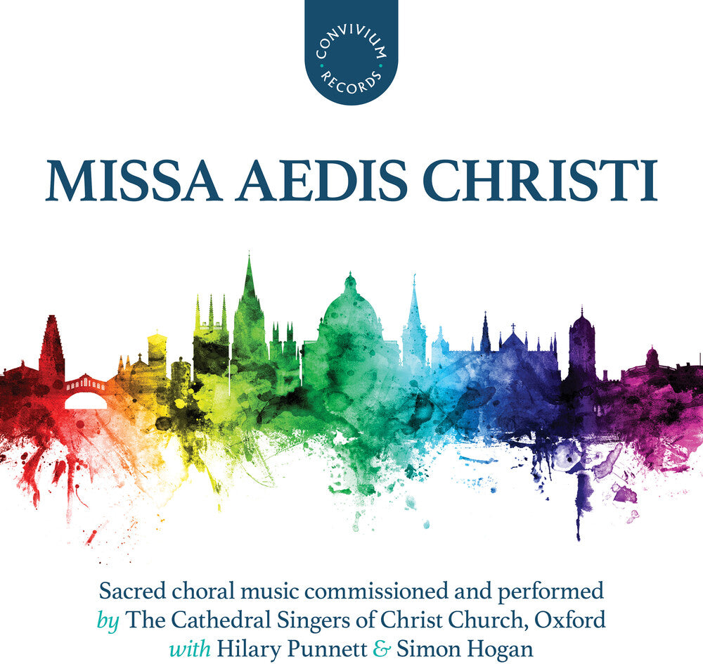 Cathedral Singers Of Christ Church, Oxford / Hogan - Missa Aedis Christi [CD]