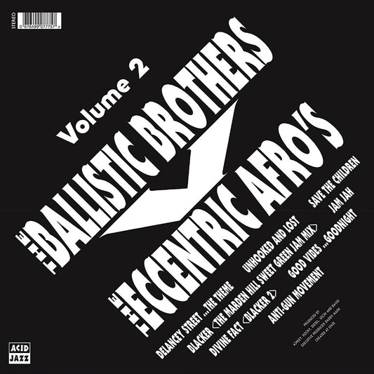 Ballistic Brothers / Eccentric Afros - Ballistic Brothers Vs. The Eccentric Afros Vol. 2 [LP]