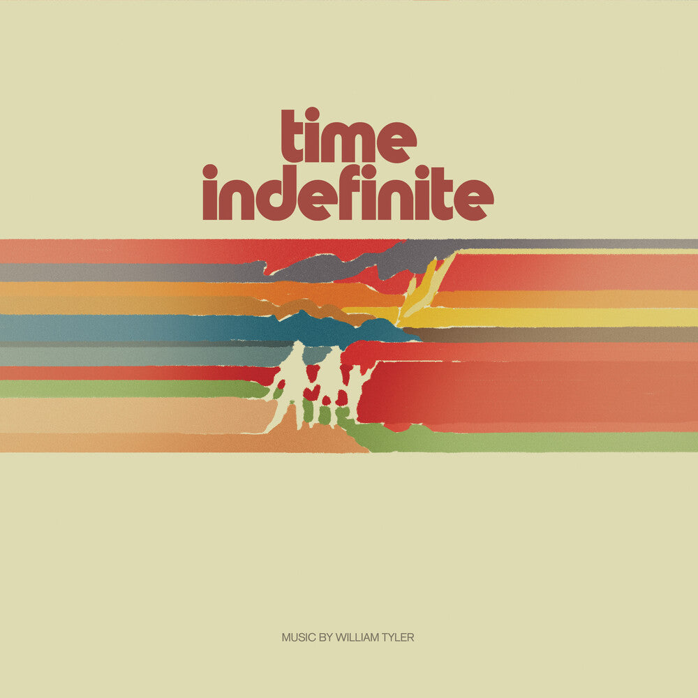 William Tyler - Time Indefinite [2 LP]