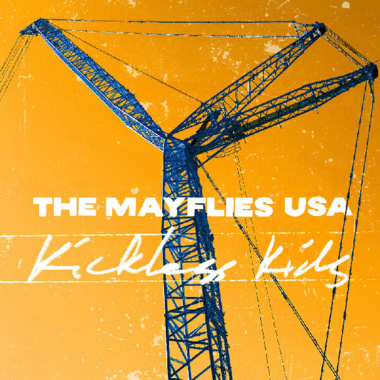 Mayflies Usa - Kickless Kids [Colored Vinyl] (Pech)