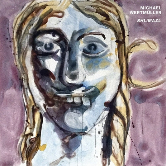 Michael Wertmuller - Shlimazl [LP]