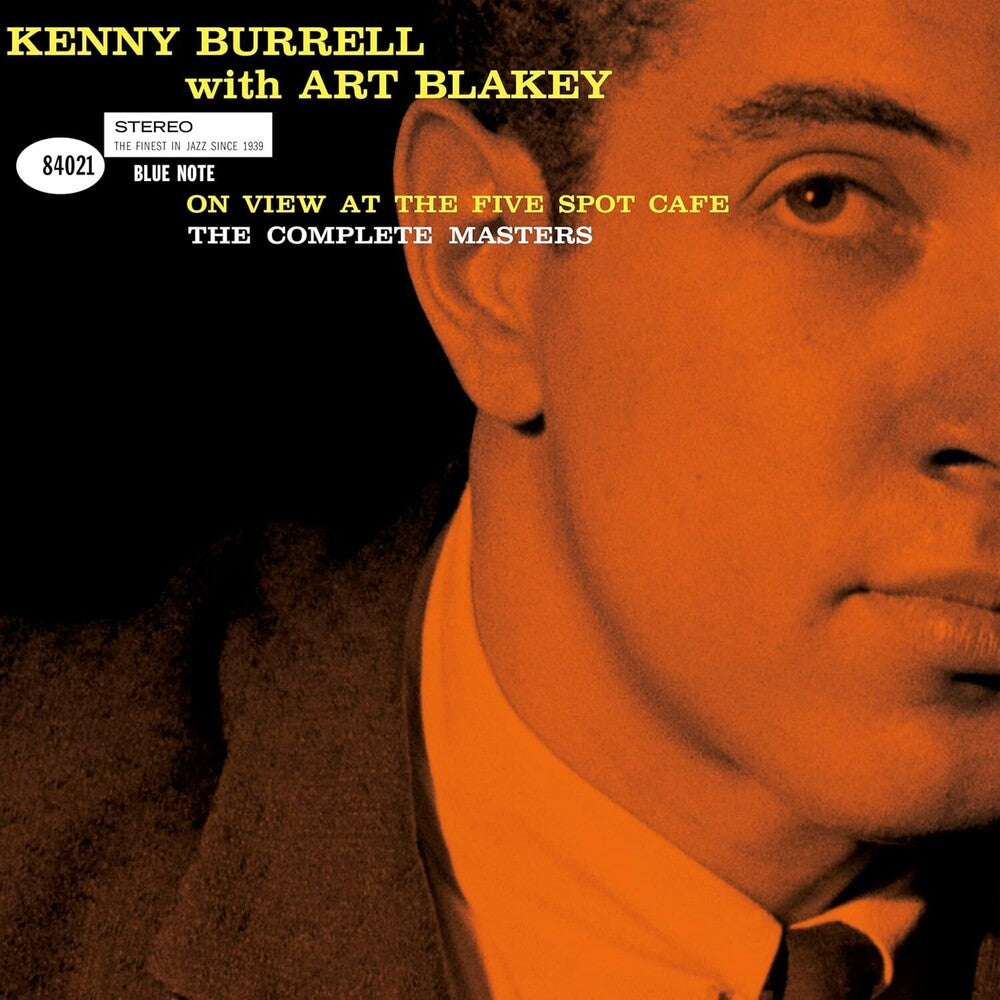 Kenny Burrell  / Blakey,Art - On View At The Five Spot Cafe: The Complete Master [LP]