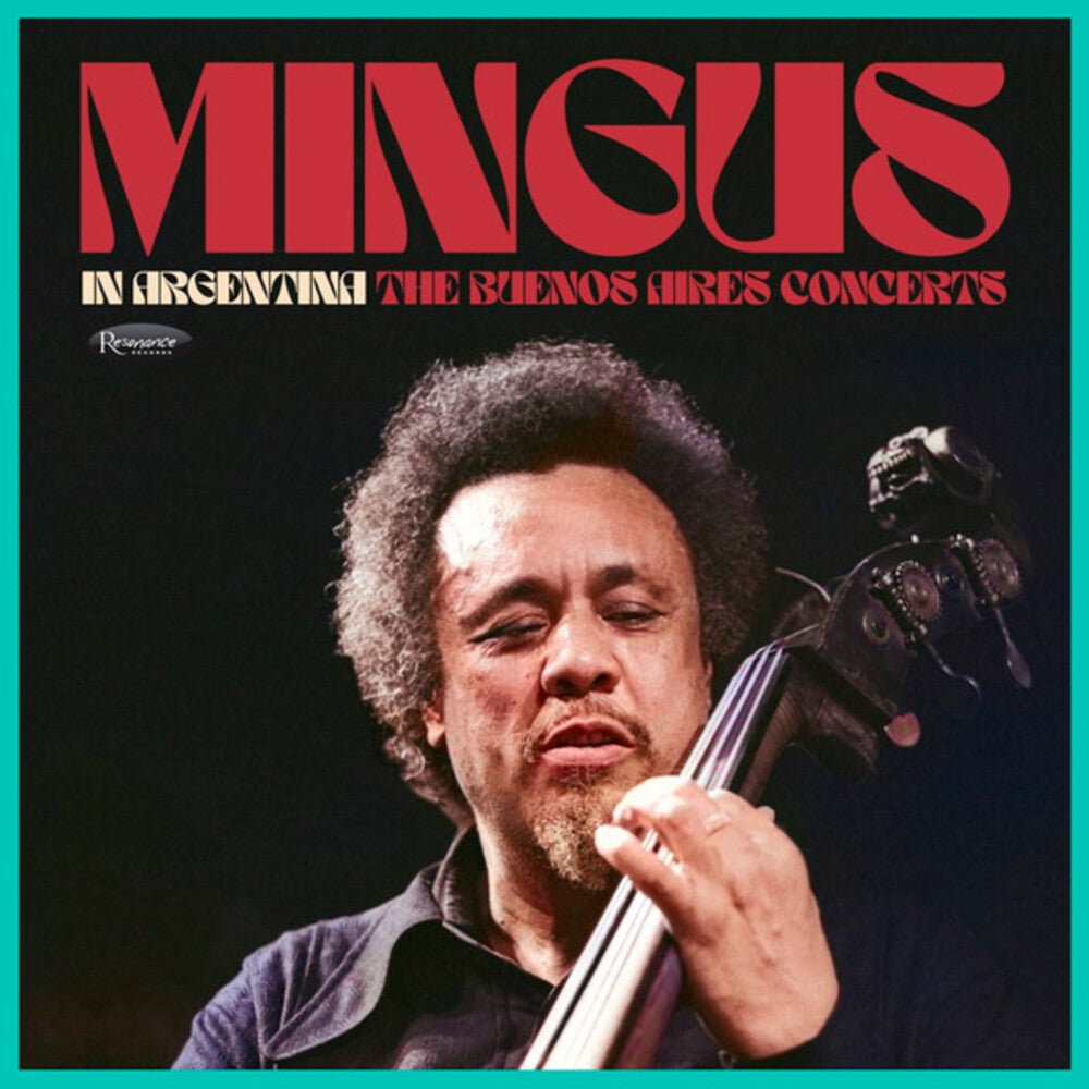 Mingus In Argentina: The Buenos Aires Concerts [CD]