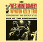 Montgomery, Wes / Kelly, Wynton - Smokin In Seattle: Live At The Penthouse [CD]