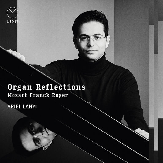 Ariel Lanyi - Organ Reflections [CD]