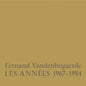 Fernand Vandenbogaerde - Les Annees 1967-1984 [LP]