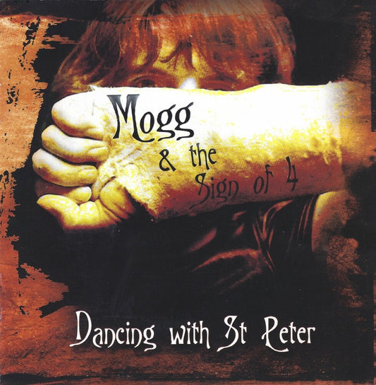 Mogg & The Sign Of 4 - Dancing With St Peter [180 Gram] (Uk)