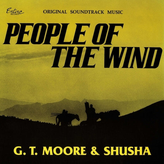 Gt Moore  / Shusha - People Of The Wind - Original Music Soundtrack [LP]