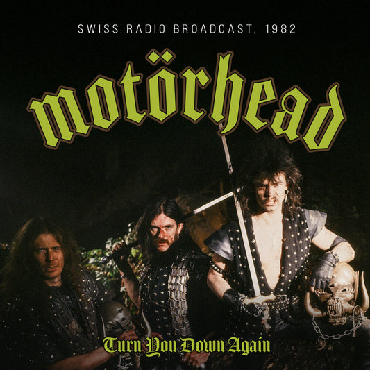 Motörhead - Turn You Down Again / Radio Broadcast 1982 [CD]