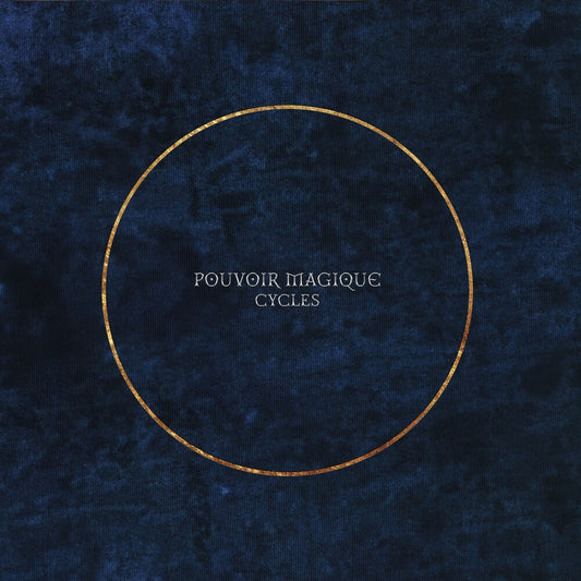 Magique, Pouvoir - Cycles [LP]