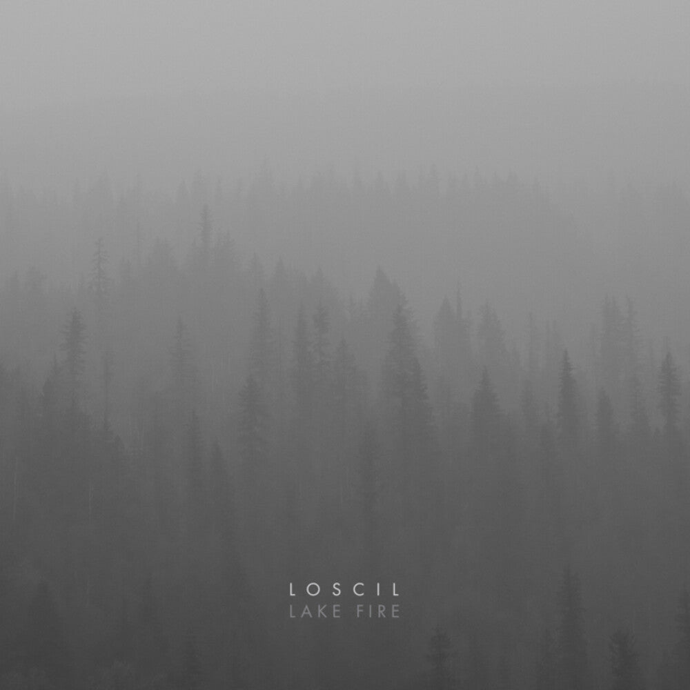 Loscil - Lake Fire [LP]