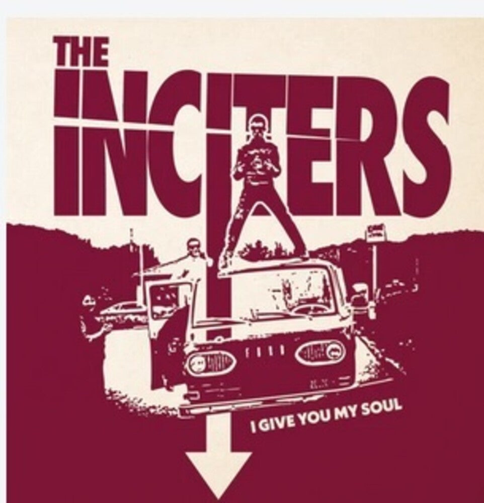 Inciters - I Give You My Soul [LP]
