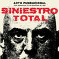 Siniestro Total - Acto Fundacional [LP]