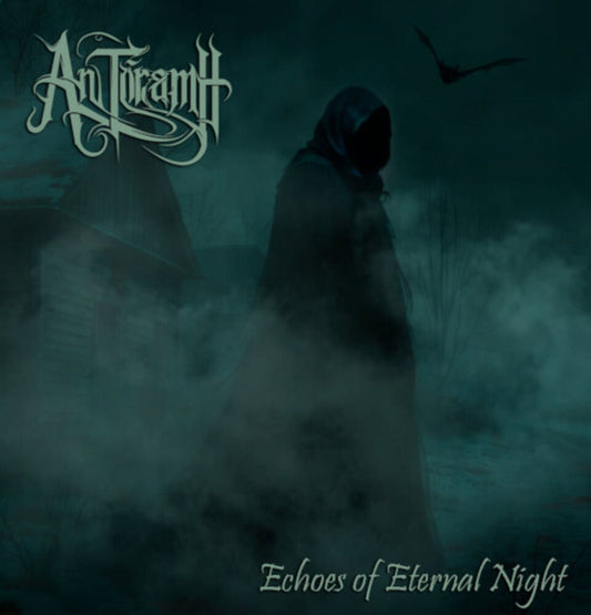 An Toramh - Echoes Of Eternal Night [Digipak]