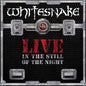 Whitesnake - Live In The Still Of The Night [LP]