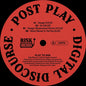 Post Play - Digital Discourse (Ep) [12" Vinyl]