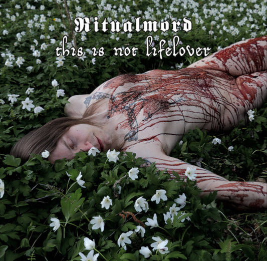 Ritualmord - This Is Not Lifelover [CD]