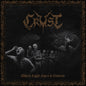 Crust - Where Light Fears to Descend [CD]