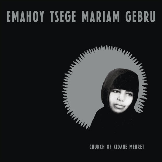 Emahoy Tsege Mariam Gebru - Church of Kidane Mehret - Clear [LP]