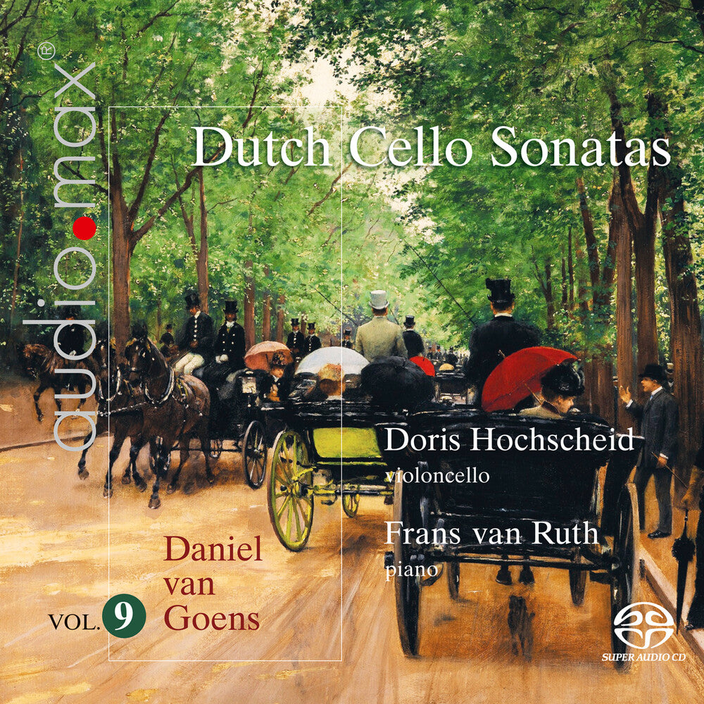 Doris Hochscheid - Dutch Cello Sonatas Vol. 9 - Van Goens [CD]