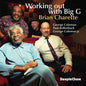Brian Charette - Working Out With Big G [CD]