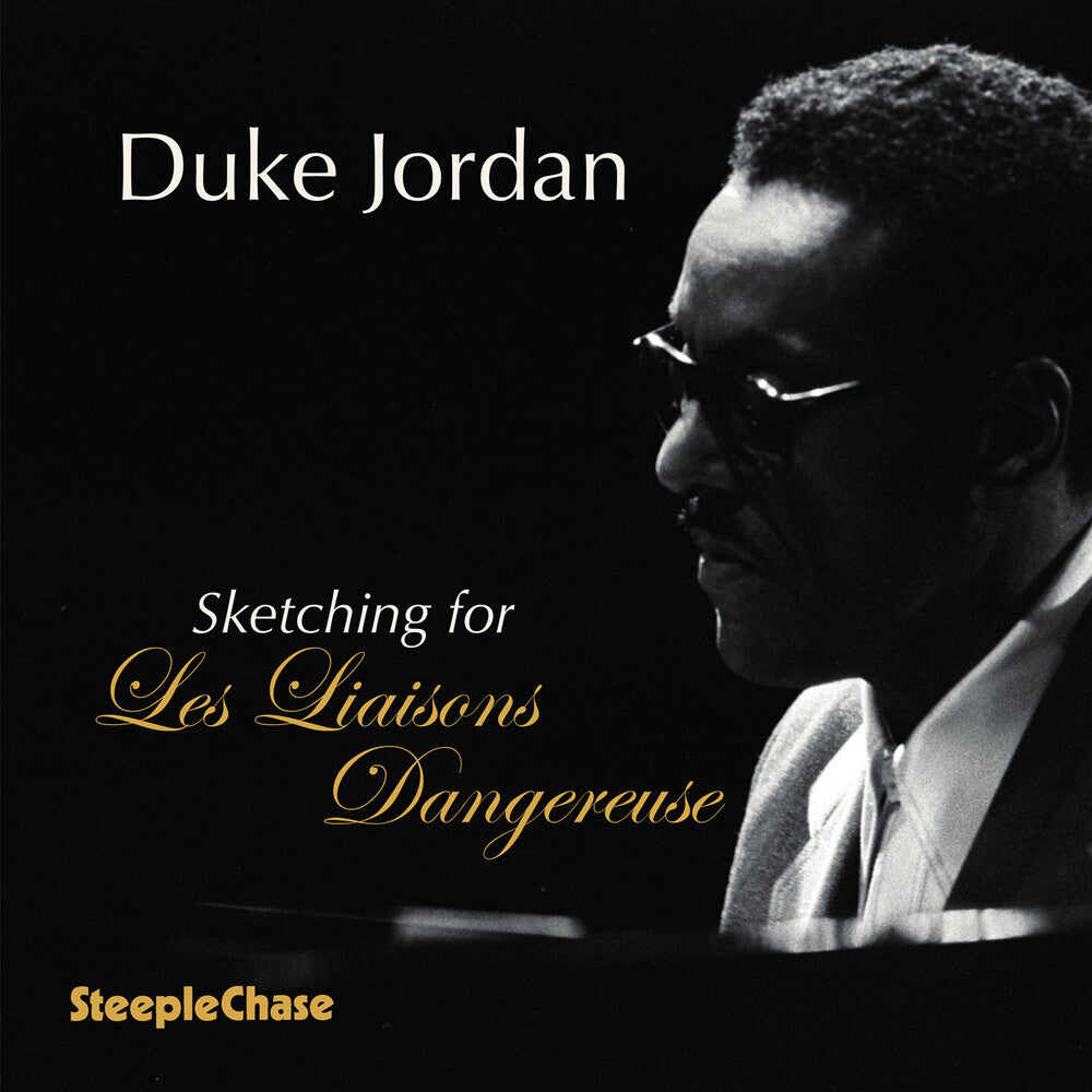 Duke Jordan - Sketching For Les Liaisons Dangereuses [CD]