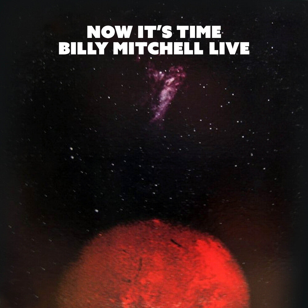 Mitchell, Billy - Now's the Time [CD]