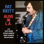 Pat Britt - Alive In L.A. (Mod) [CD]