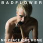 Badflower - No Place Like Home [CD]
