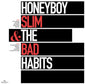 Honeyboy Slim & The Bad Habits - Honeyboy Slim & The Bad Habits [LP]